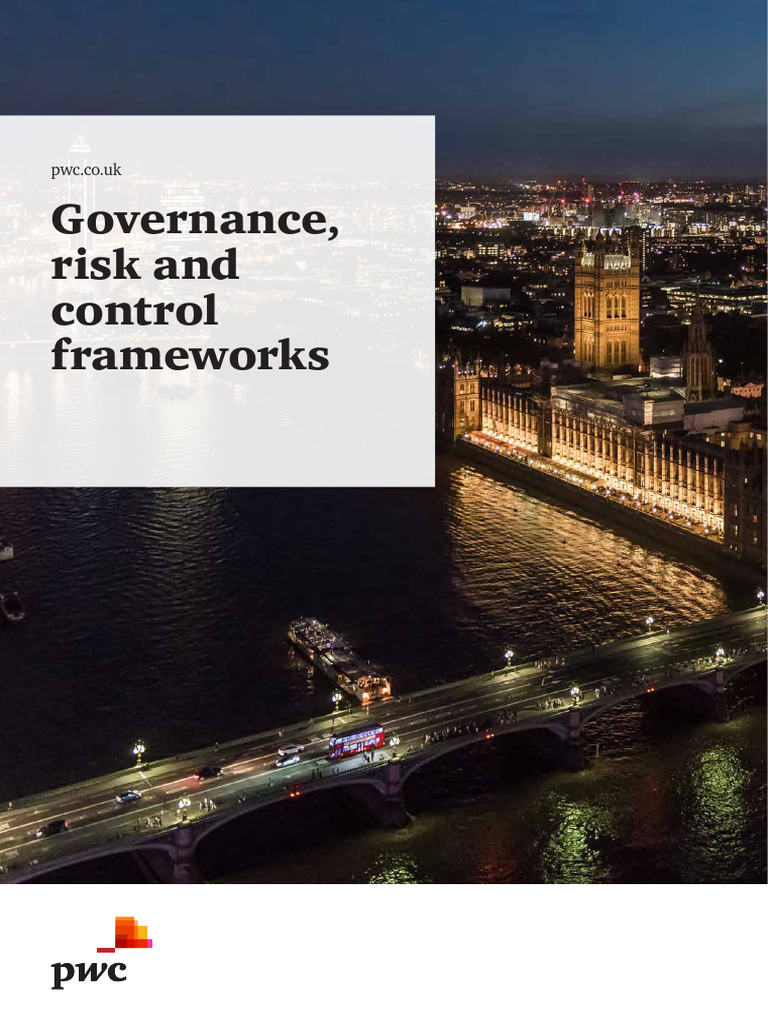 Governance Risk and Control Frameworks | PDF | Governance | Risk