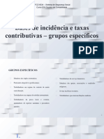 Bases de Incidência e Taxas Contributivas - Grupos Específicos