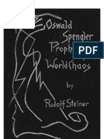 Oswald Spengler Prophet of World Chaos. - Rudolf Steiner - 2018 - Anna's Archive