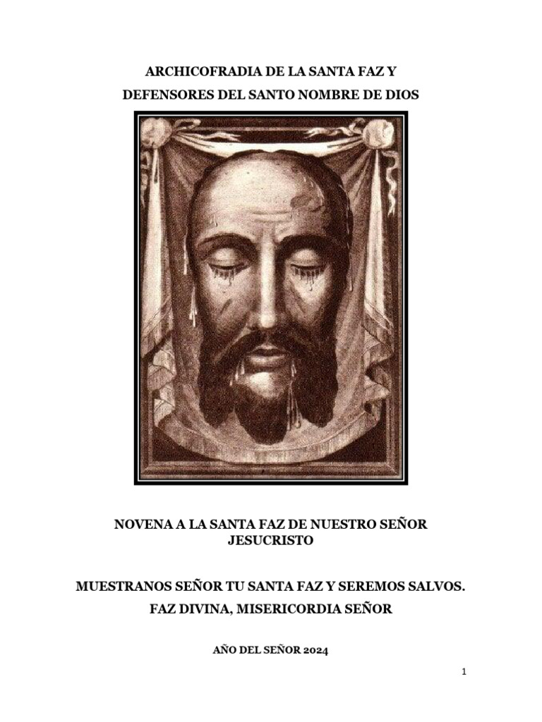 Novena A La Santa Faz de Nuestro Señor. Tomado Del Libro de 1887. Año ...