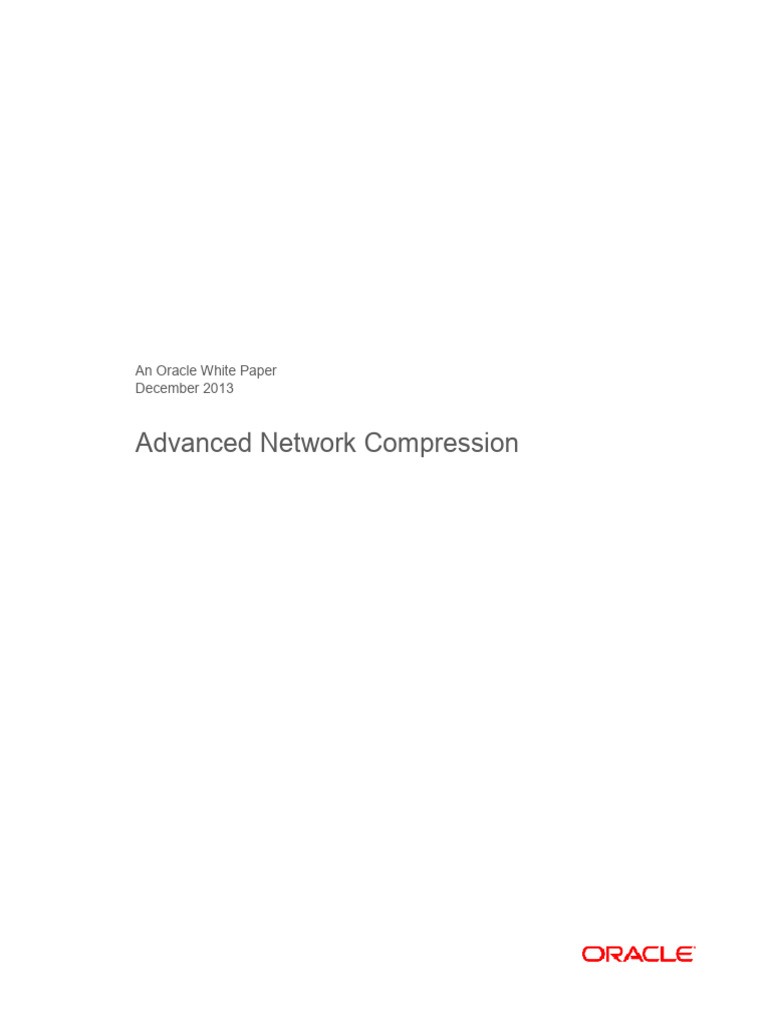 Advan ed network compression an ora le white paper de ember 2013 pdf