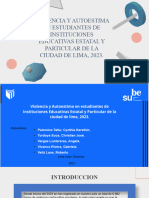 Violencia y Autoestima en Estudiantes de Instituciones Educativas Estatal y Particular de La Ciudad de Lima, 2023 - 1.