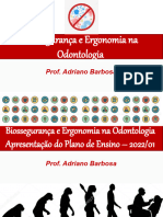 Biossegurança e Ergonomia Dentro Da Odontologia