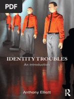 Anthony Elliott - Identity Troubles - An Introduction-Routledge (2016)