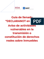 Guía de Llenado "DECLARANOT en Línea" Aviso de Actividades Vulnerables en La Transmisión o Constitución de Derechos Reales Sobre Inmuebles