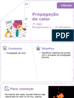 Propagação de Calor: 7º ANO Nivelamento 1 - 2º Bimestre