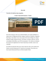 Centro Comercial Unicentro / Cúcuta: Desarrollo Narración y Descripción de Tipo Etnográfico