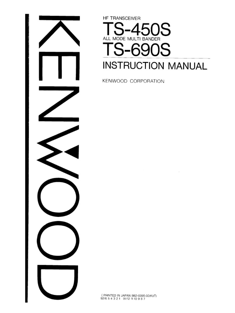 【希少】KENWOOD TS-690Sトランシーバー 通電確認済 取扱説明書付き Kenwood Ts 450 690 User Manual | PDF