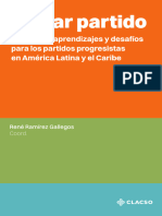 Tomar Partido. Trayectos, Aprendiaje y Desafíos Para Los Partidos Progresistas en Am Latina y El Caribe