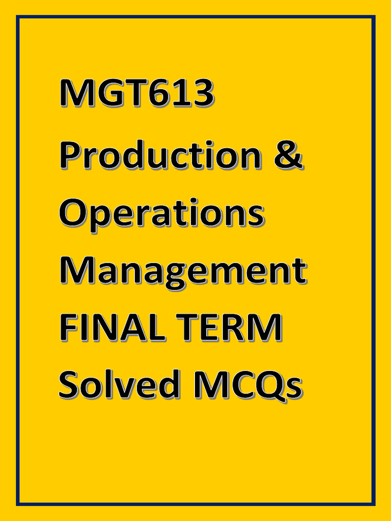 Mgt613 Final Term Solved Mcqs By Vu Pakistan Short Pdf Inventory