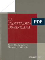 Balcacer, Juan García, Manuel-La Independencia Dominicana