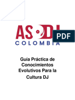 AsoDJ Colombia - Guía Práctica de Conocimientos Evolutivos para La Cultura DJ