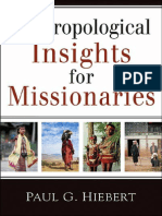 Anthropological Insights For Missionaries (Paul G. Hiebert (Hiebert, Paul G.) ) (Z-Library)