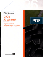 Życie W Szkołach. Wprowadzenie Do Pedagogiki Krytycznej