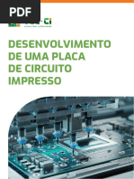 Desenvolvimento de Uma Placa de Circuito - Impresso - v2