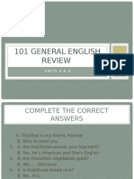 101 General English Review: U N I T S 3 & 4