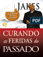 Resumo Curando Feridas Passado Curando Feridas Passado dc63