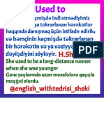 H.shargiya Used To, To Be Used To, Get Used To Qeyidlerim