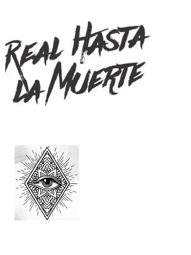 Real Hasta La Muerte Tattoo | PDF