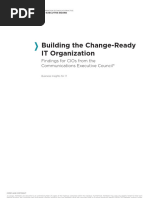 Building the Change-Ready IT Organization