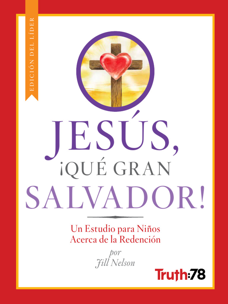 Jesus Que Gran Salvador Edicion de Lider2 | PDF | Pecado | Jesús