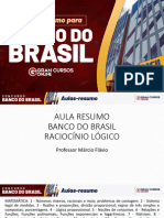 RACIOCÍNIO LÓGICO - AULA RESUMO 2 - BANCO DO BRASIL CESGRANRIO - Marcio Flavio