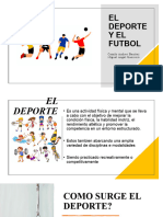 El Deporte y El Futbol