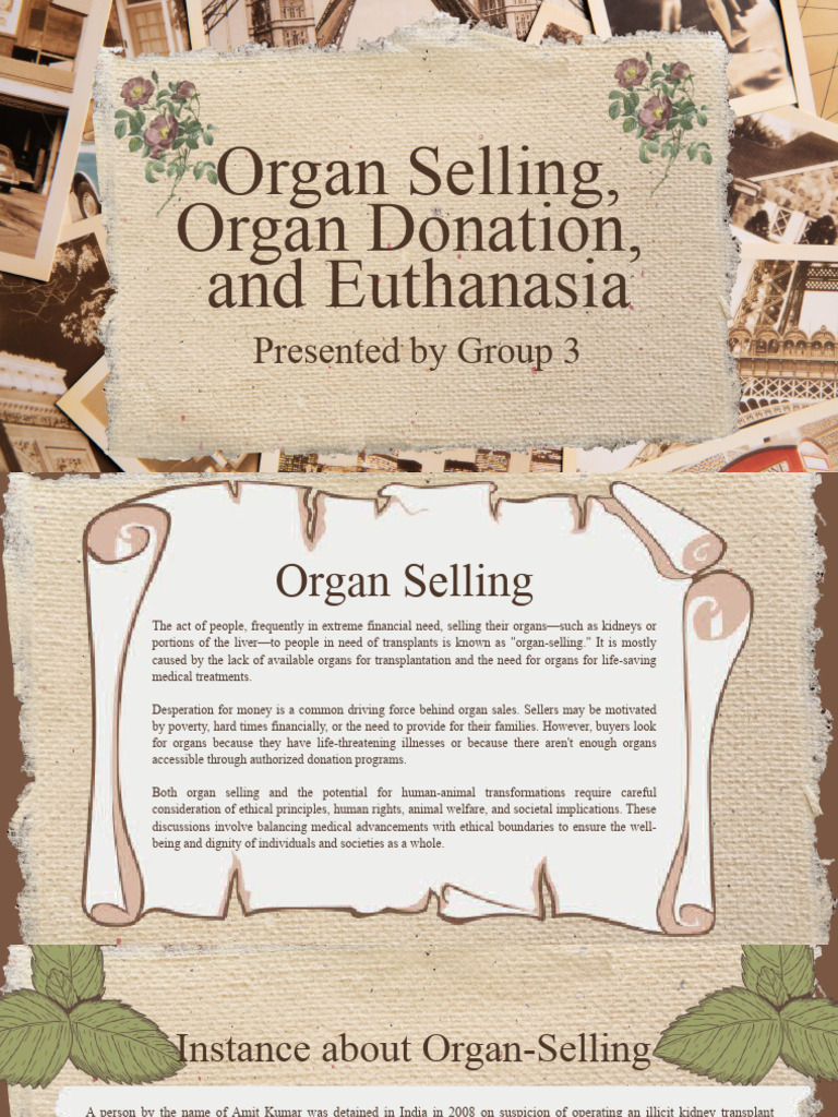 Organ Selling, Donation, and Euthanasia Insights | PDF | Organ Donation ...