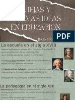 Viejas y Nuevas Ideas en Educacion