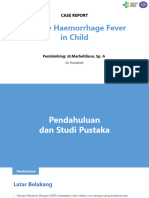 Dengue Haemorrhage Fever in Child: Case Report