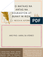 Ang Mataas Na Antas Na Edukasyon at Buhay Ni Rizal