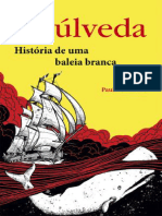 Historia de Uma Baleia Branca - Luis Sepulveda