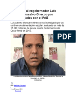 Condenan Al Exgobernador Luis Alberto Monsalvo Gnecco Por Irregularidades Con El PAE