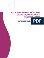 Instrumentos Endodonticos Manuais Rotatorios e Reciprocantes Unidade I