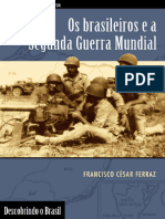Os Brasileiros e A Segunda Guerra Mundial (Francisco Cesar Ferraz) (Z-Library)