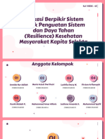 Aplikasi Berpikir Sistem Untuk Penguatan Sistem Dan Daya Tahan (Resilience) Kesehatan Masyarakat Kapita Selekta