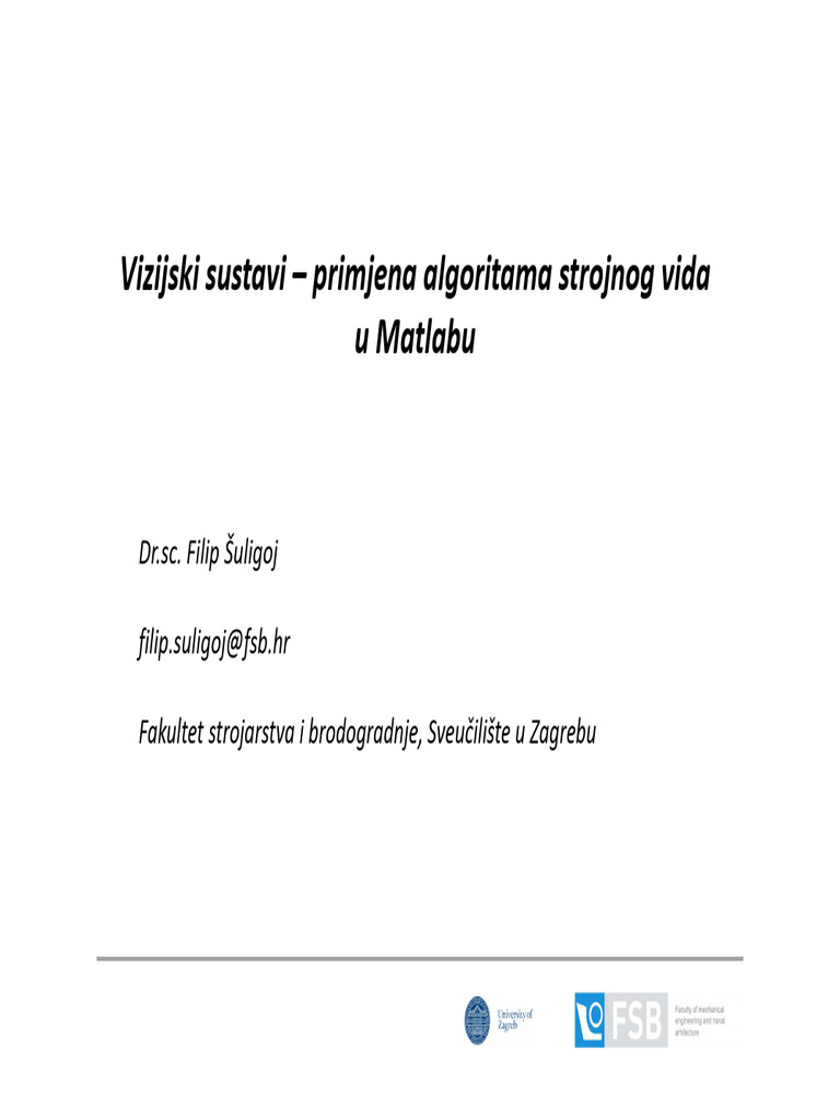 Primjena algoritama strojnog vida u matlabu download free pdf