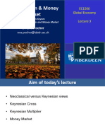 Lecture 3 - Neoclassic Vs Keynes - Keynesian Cross - Multiplier - Money Market