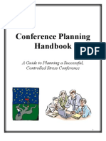 Conference Planning Handbook: A Guide To Planning A Successful, Controlled Stress Conference