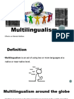Multilingual Is M