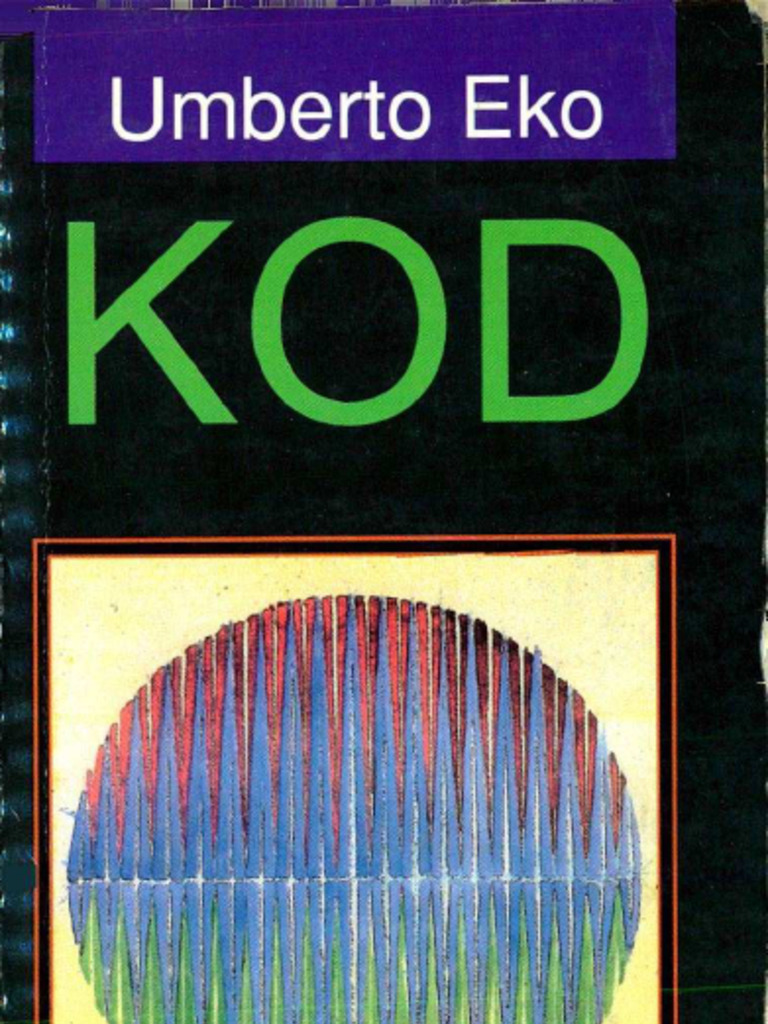 Kod Codice (Umberto Eko, Umberto Eco) | PDF
