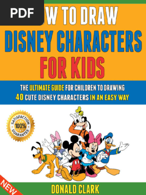 How To Draw Disney Characters For Kids - The Ultimate Guide For Children To Drawing 40 Cute