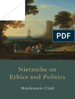 Nietzsche On Ethics and Politics (2015)
