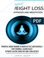 Extreme Weight Loss Hypnosis and Meditation Powerful Brain Training To Burn Fat Fast and Naturally. Stop Cravings, Calorie... (Deep, Jamie) (Z-Library)