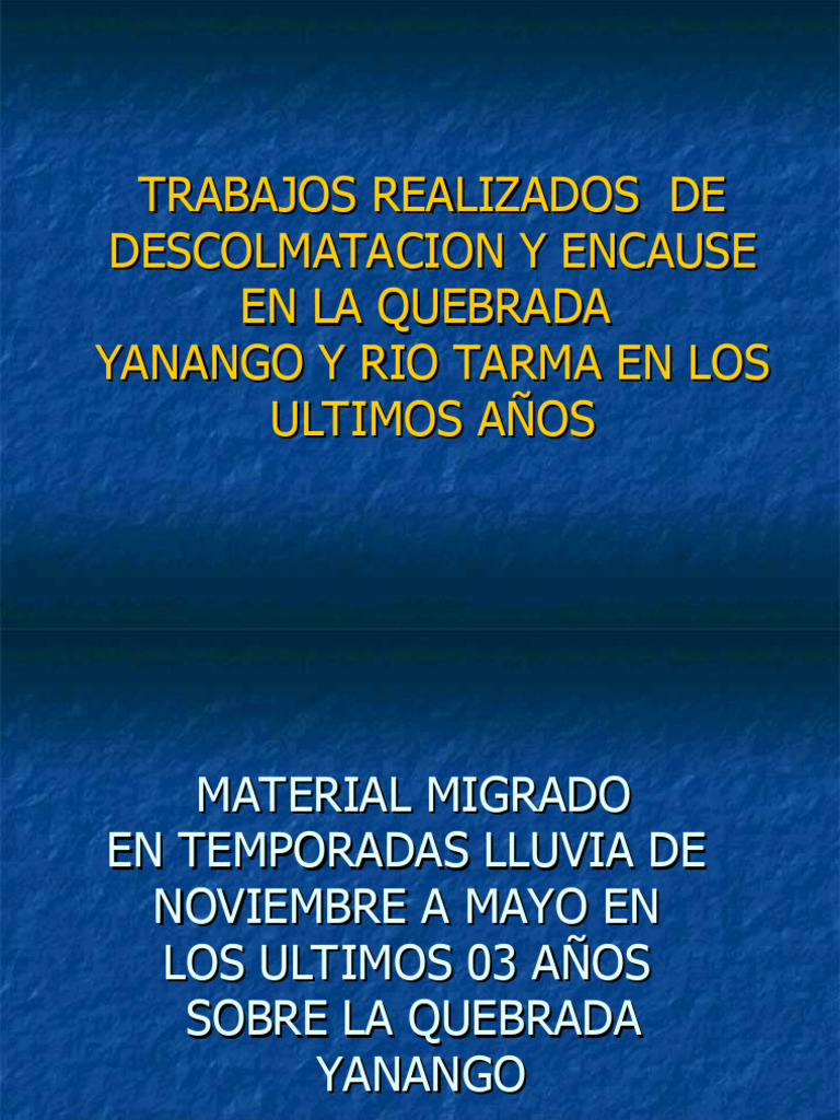 Descolmatación Quebrada Yanango: 2002-2005 | PDF | Desastres