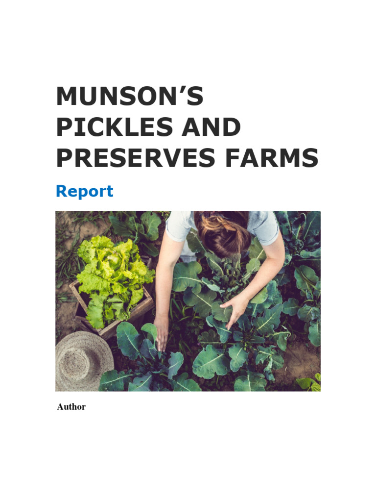 Munson's Pickles & Preserves Farm Report | PDF | Lettuce | Grape