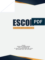 Escon - Escola de Cursos Online CNPJ: 11.362.429/0001-45 Av. Antônio Junqueira de Souza, 260 - Centro São Lourenço - MG - CEP: 37470-000