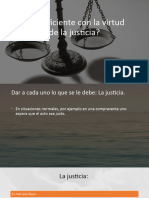 Clase 6. Basta Con La Justicia para Una Buena Actuación