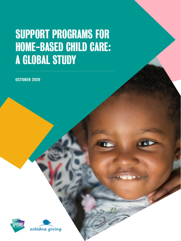 Support Programs For Home-Based Child Care: A Global Study: OCTOBER ...