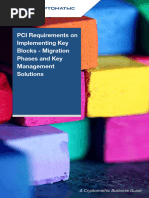 PCI Requirements On Implementing Key Blocks - Migration Phases and Key Management Solutions